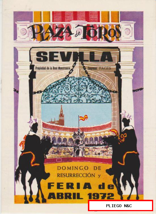 Plaza de Toros Sevilla. Domingo de Resurrección y Feria de Abril 1972 (23x16) Programa de mano