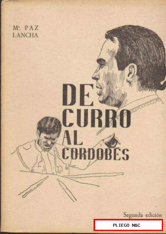 De Curro al Cordobés por Mª Paz Lancha. 2ª Edición 1969