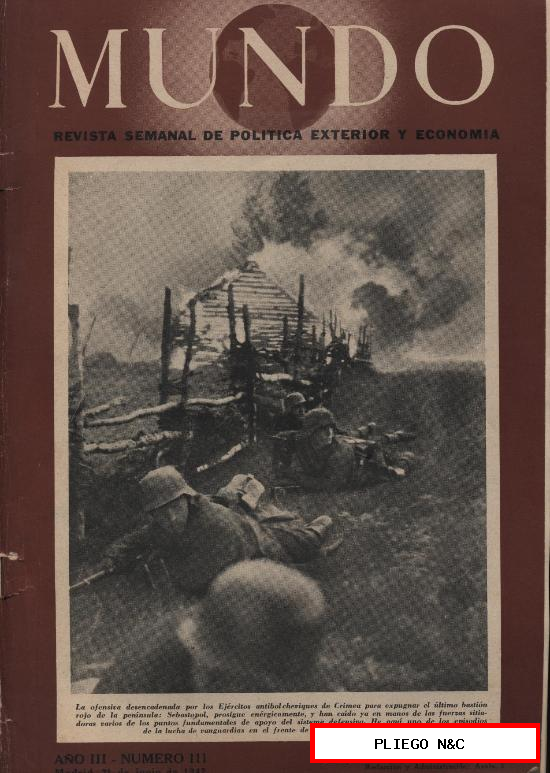 mundo nº 111. 21 junio 1942 (42 páginas llenas de fotografías sobre el trascurso de la guerra)