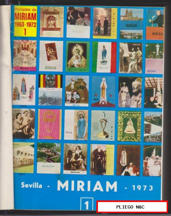 Miriam. Sevilla 1973 y 1974 completos. 12 ejemplares encuadernados (500 páginas)