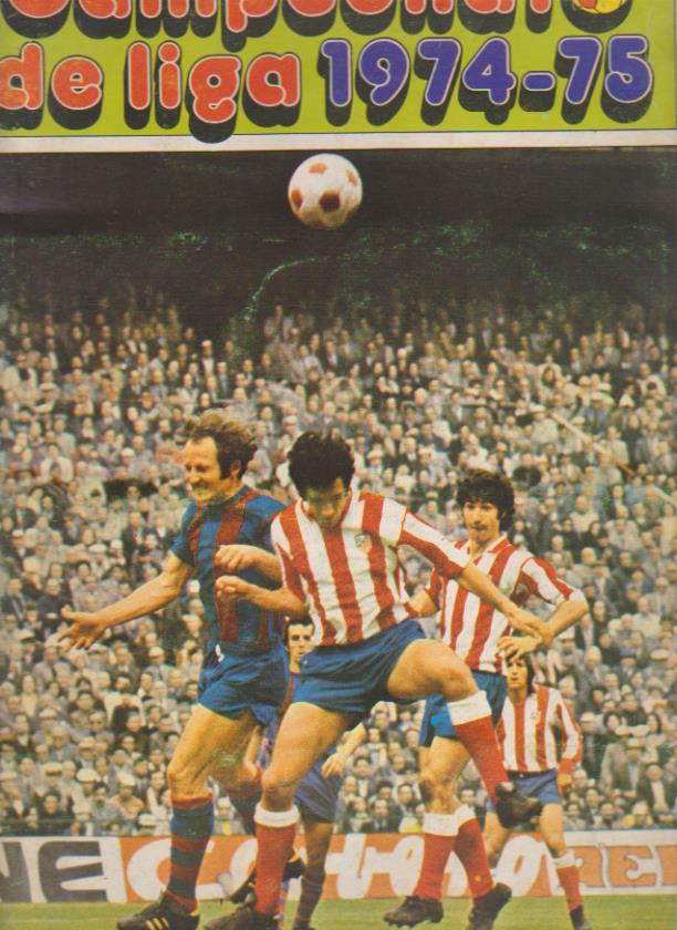 Campeonato de Liga 1974-75. Disgra. completo a falta de 13 fichajes de última hora