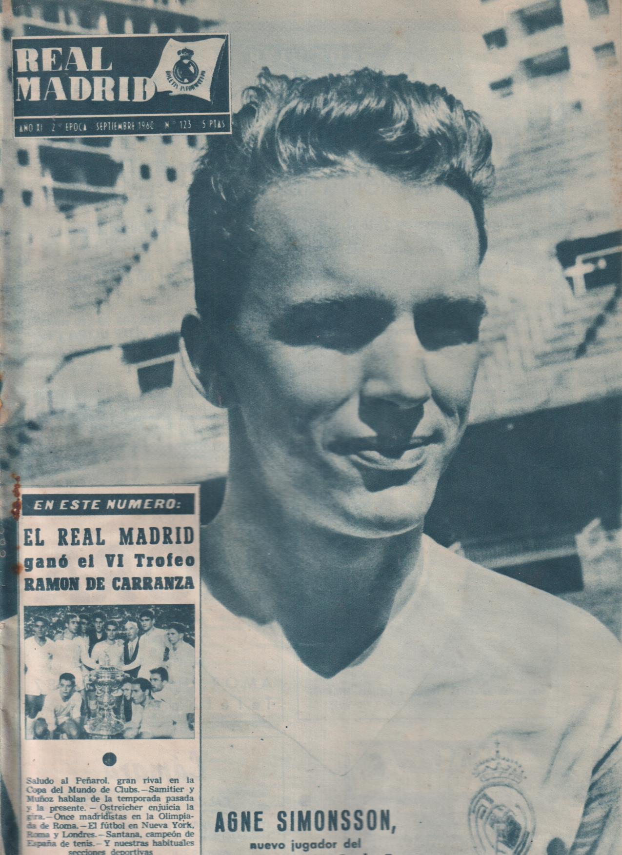 Boletín Revista oficial Real Madrid nº 123. Septiembre de 1960. El Real Madrid ganó el VI Trofeo Carranza...