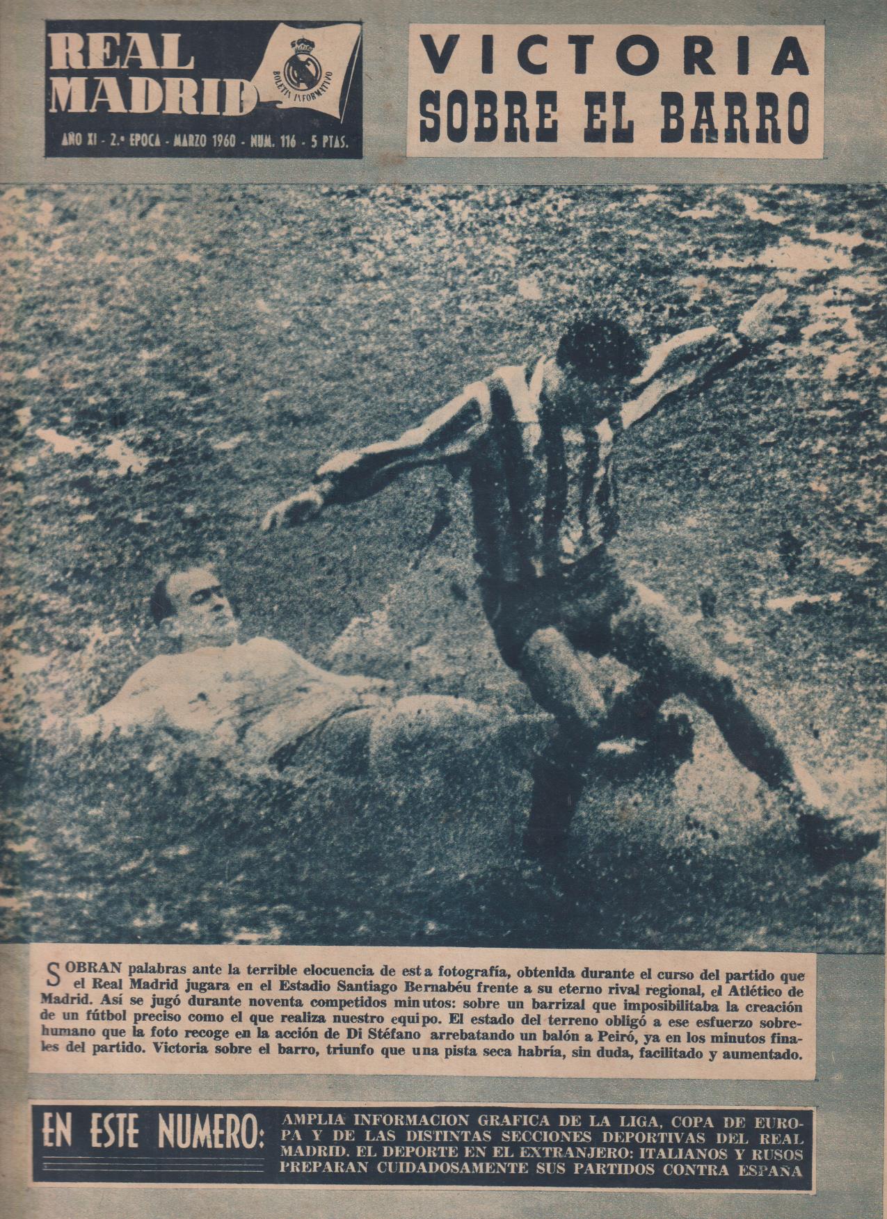 Boletín Revista oficial Real Madrid nº 116. marzo 1960. Victoria sobre el barro...