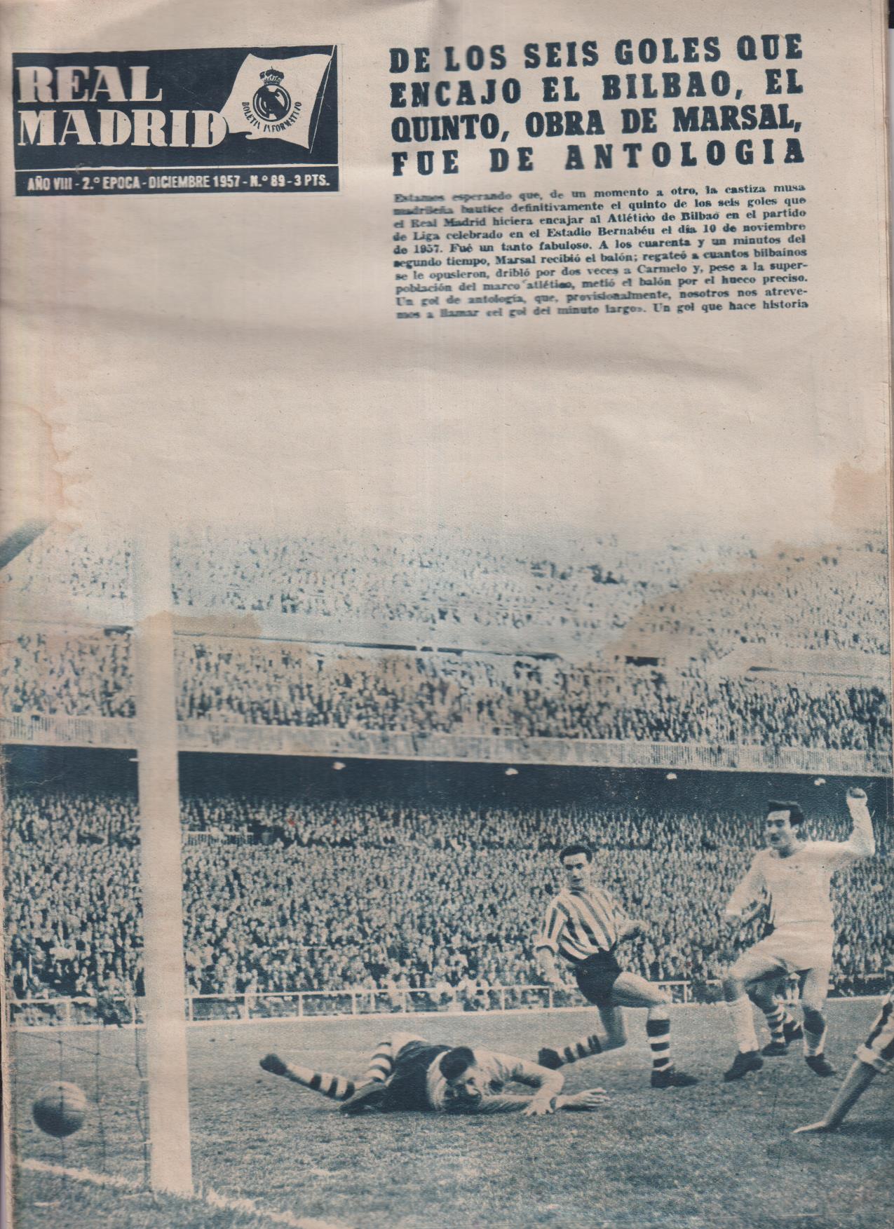 Boletín Revista oficial Real Madrid nº 89. Diciembre 1957. De los seis goles que encajó el Bilbao....