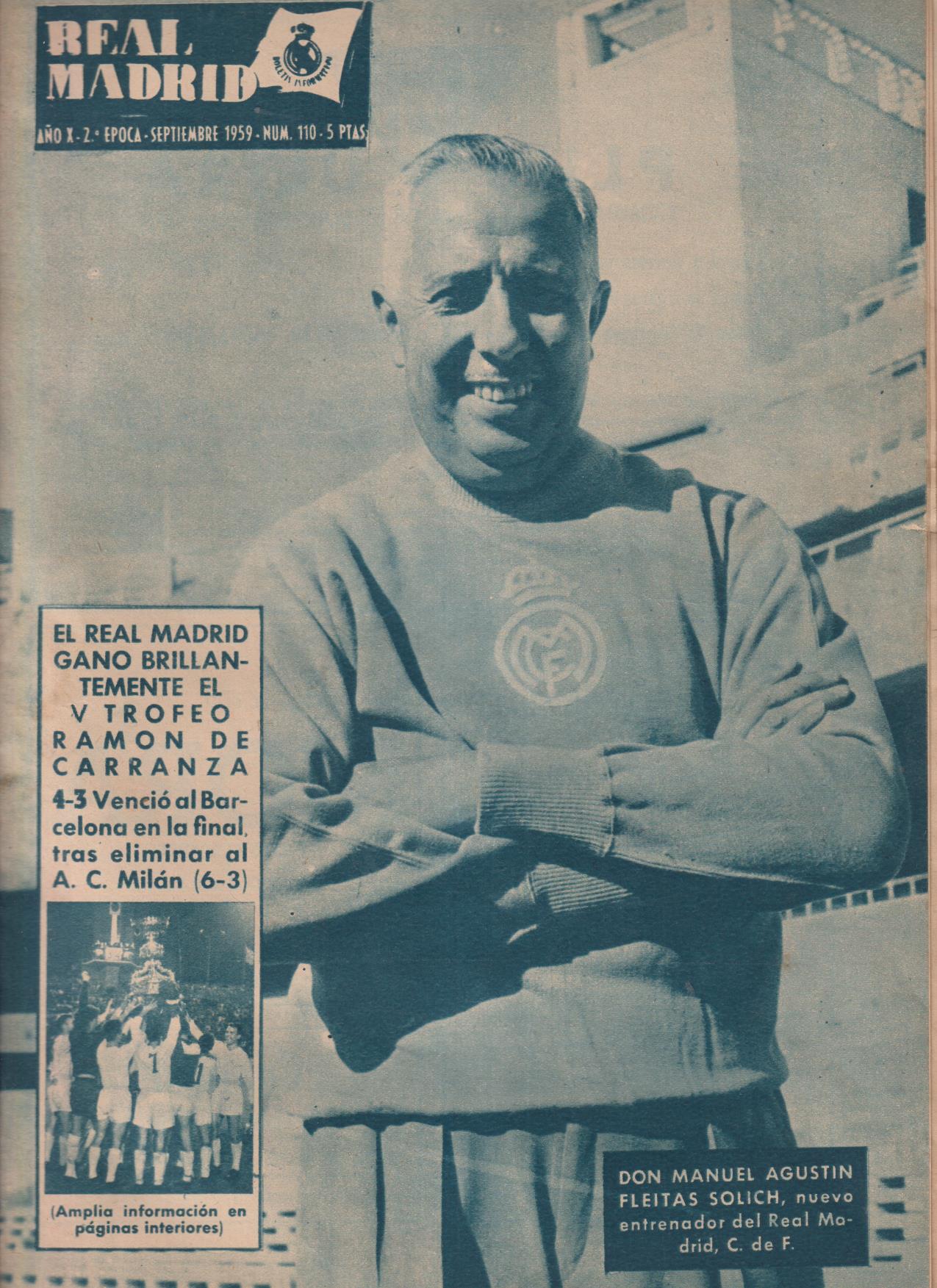 Boletín Revista oficial Real Madrid 110. Septiembre 1959. El Real Madrid ganó brillantemente el Trofeo Carranza