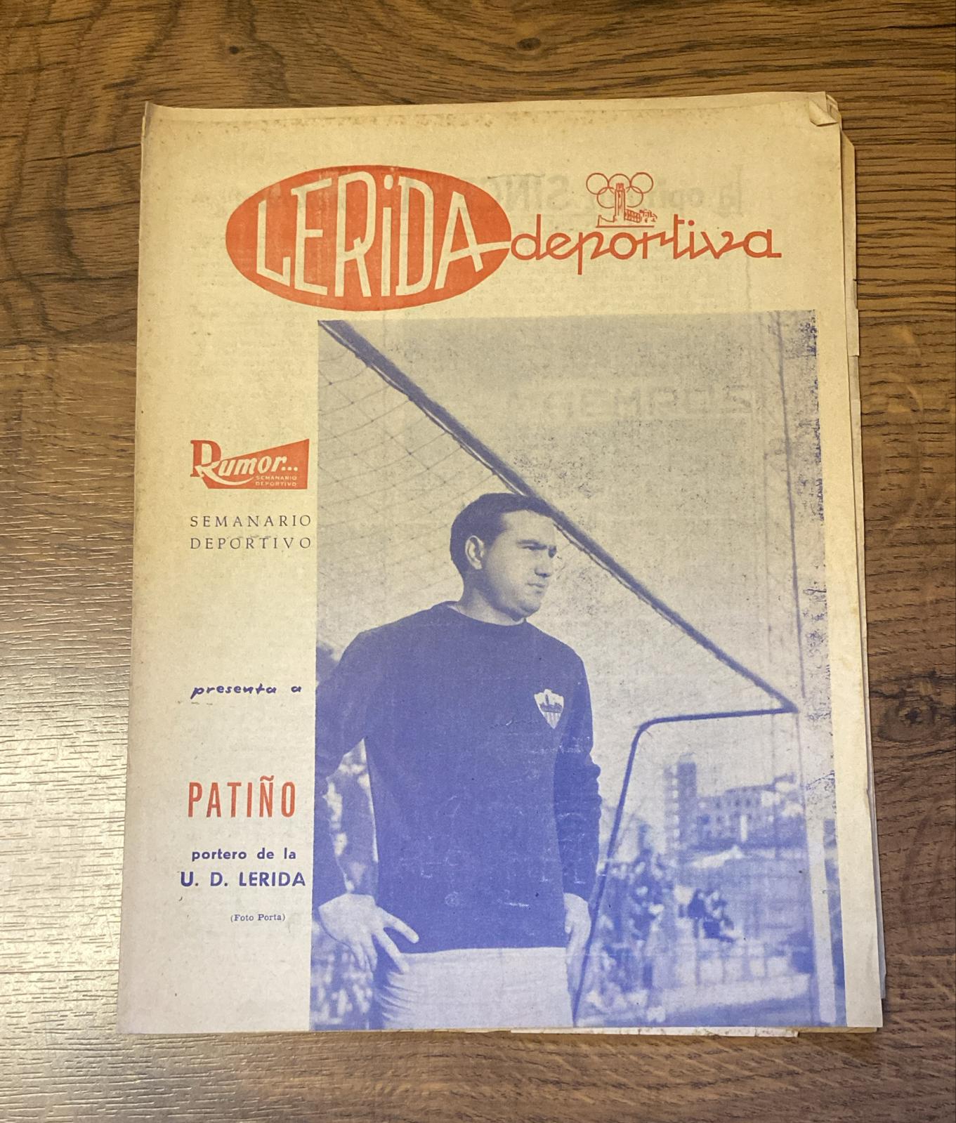 Lérida Deportiva. Suplemento de Rumor. Patiño portero de la U. D. Lérida (1964)