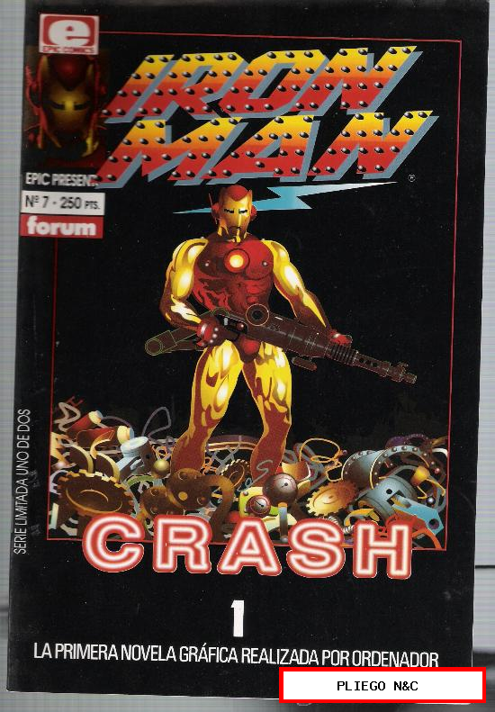 Epic Presents. Forum 1991. Nº 7 Iron Man. Crash 1