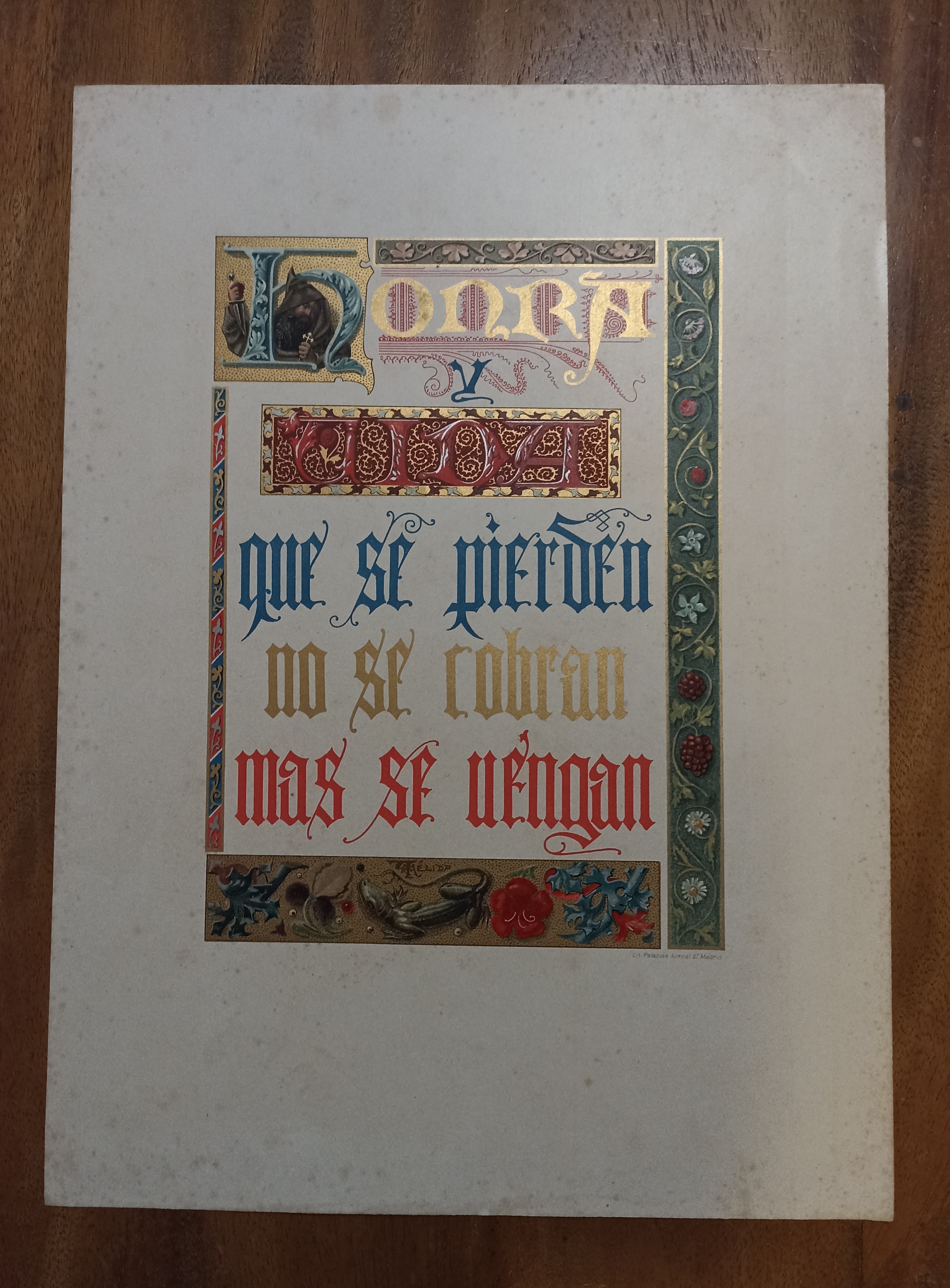 Lámina (30x41 cms.) Honra y Vida no se pierden no se cobran más se vengan (1900)