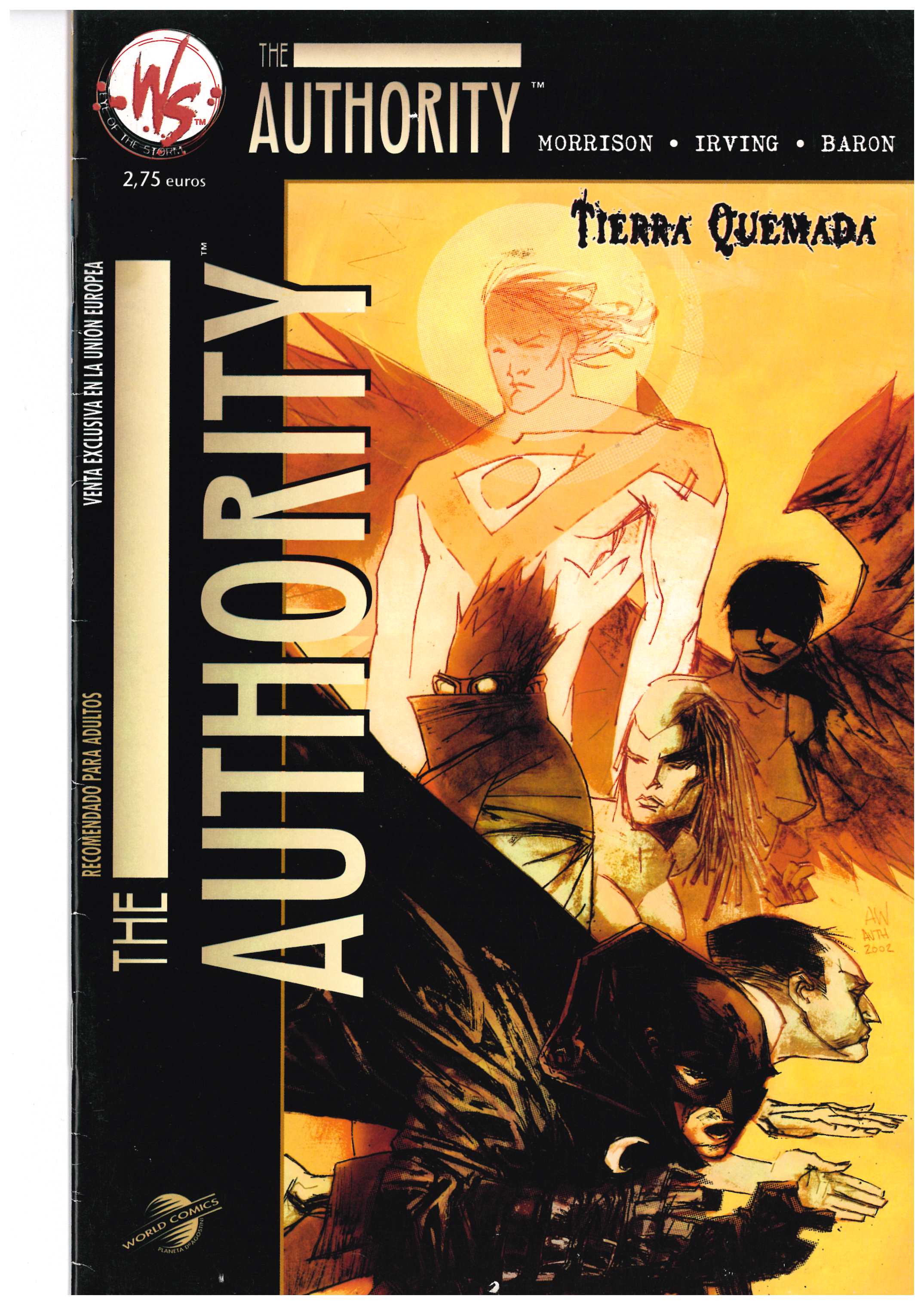 The Authority. Tierra quemada. World Comics 2000