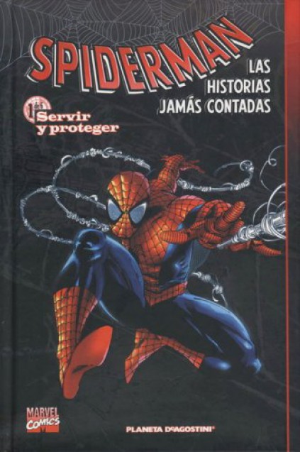 Spiderman. Las historias jamás contadas. Planeta DeAgostini 2004. Nº 1