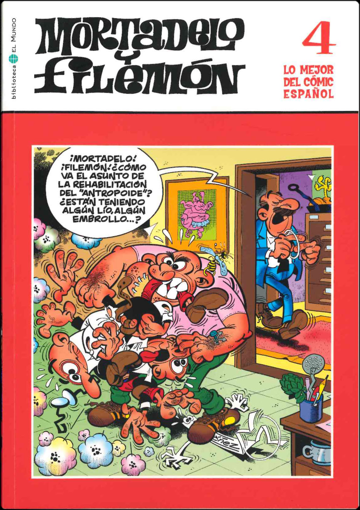 Lo mejor del Cómic Español. Grupo Zeta: El Mundo / Ediciones B 2006. Nº 4. Mortadelo y Filemón
