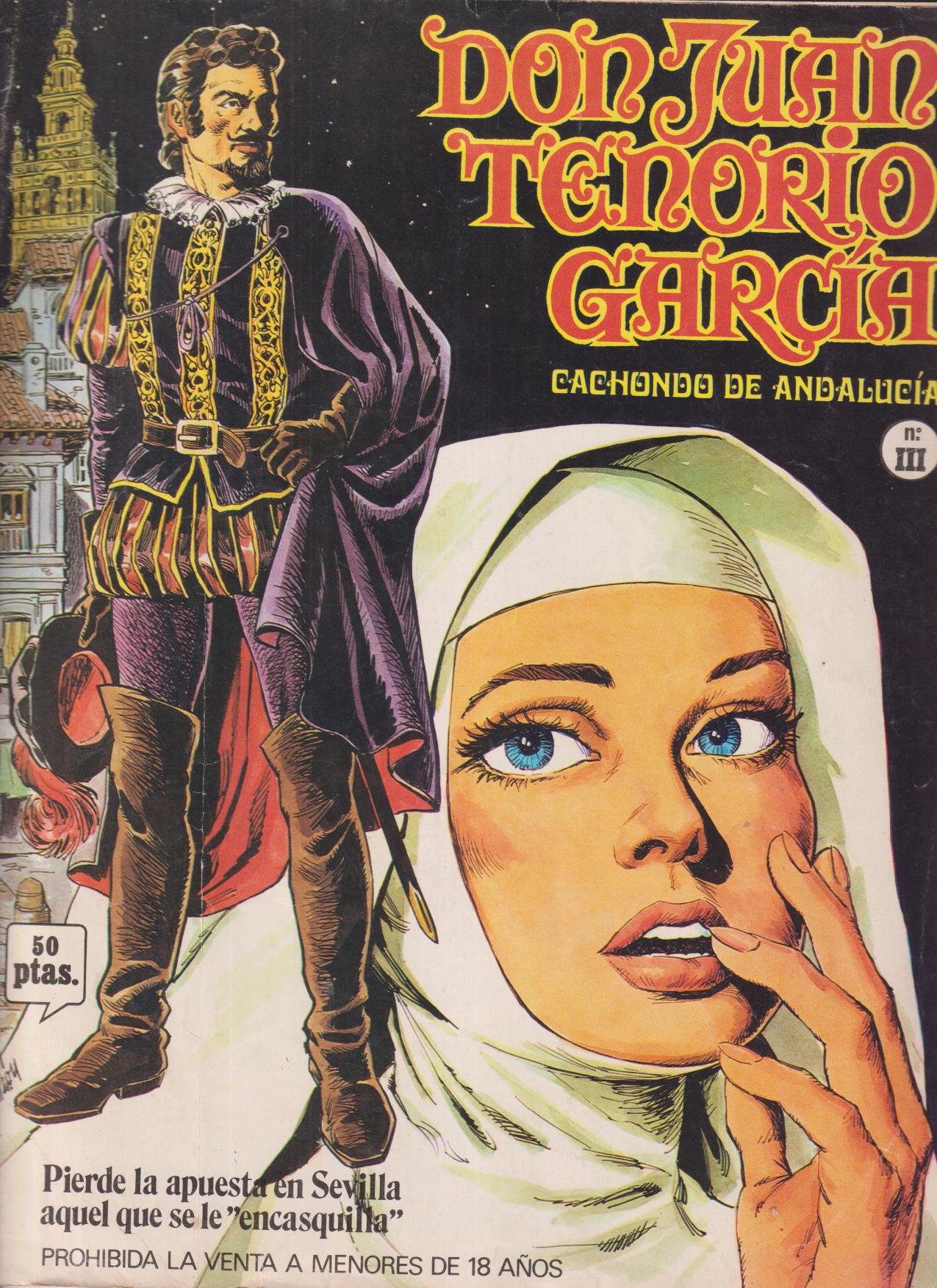 Don Juan Tenorio García, Cachondo de Andalucía nº III. Mercomic 1978. (30x23) 32 páginas