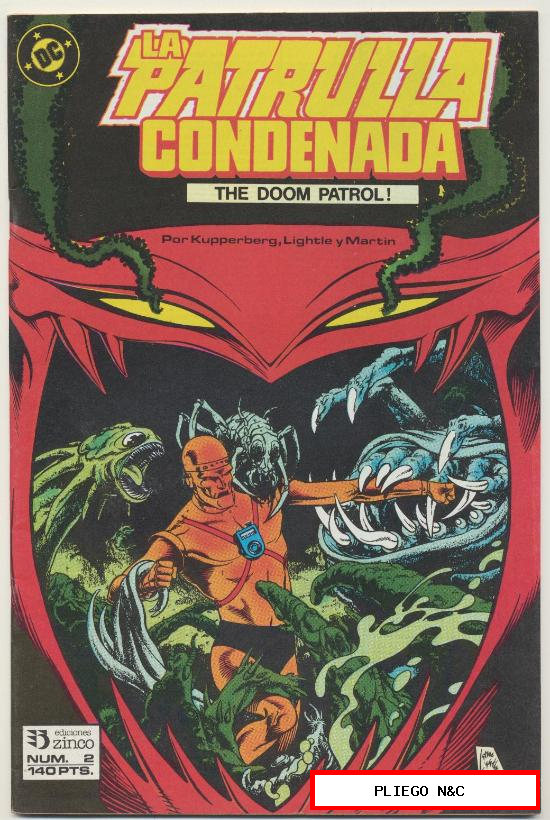La Patrulla Condenada. The Doom Patrol! Zinco 1988. Nº 2