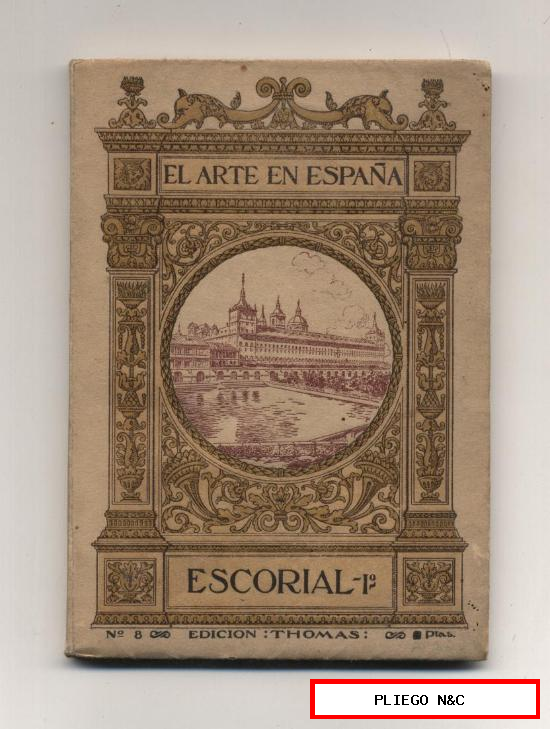 El Arte en España. nº 8. Escorial 1º