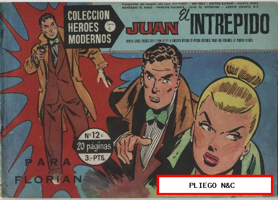 Héroes Modernos Serie C nº 12. Juan el Intrépido. Dolar