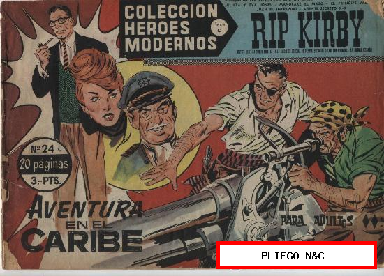 Héroes Modernos Serie C nº 2´4. Rip Kirby. Dolar