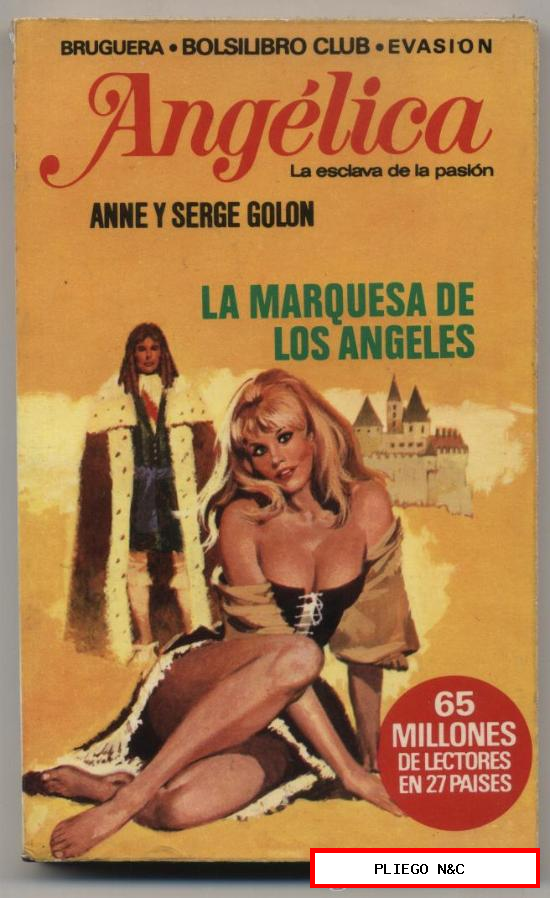 Angélica nº 1. La Marquesa de los Ángeles por Anne y Serge Dolon. Bruguera. ¡IMPECABLE!