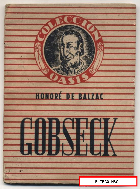 Colección Oasis nº 1. Gobseck por Honoré de Balzac. Ediciones Reguera 1943