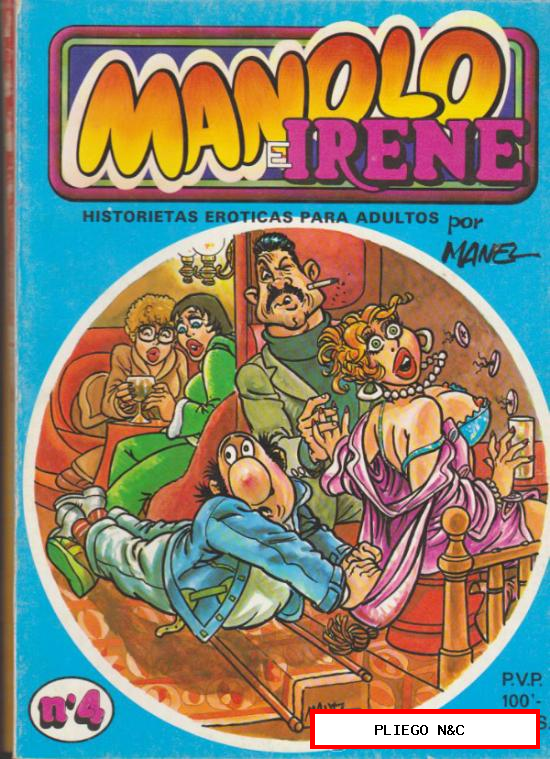 Manolo e Irene. Ediciones Oronte. Lote de 3 ejemplares: 2, 3, 4