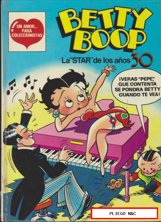 Betty Boop. La Star de los años 30. Tomo de tapa dura con los nº 1, 2, y 3