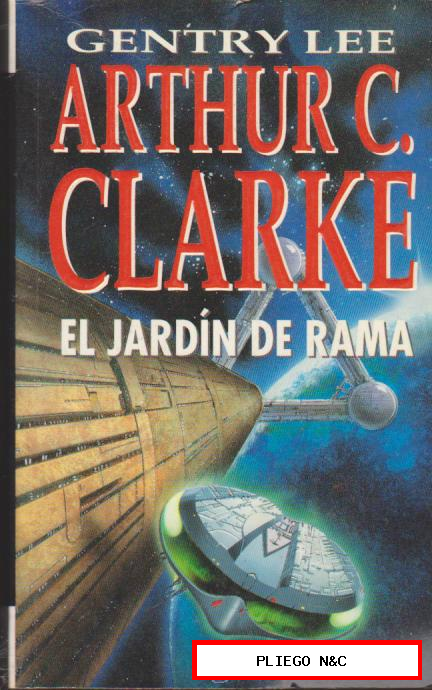 El Jardín de Rama. Arthur C. Clarke. (667 páginas)