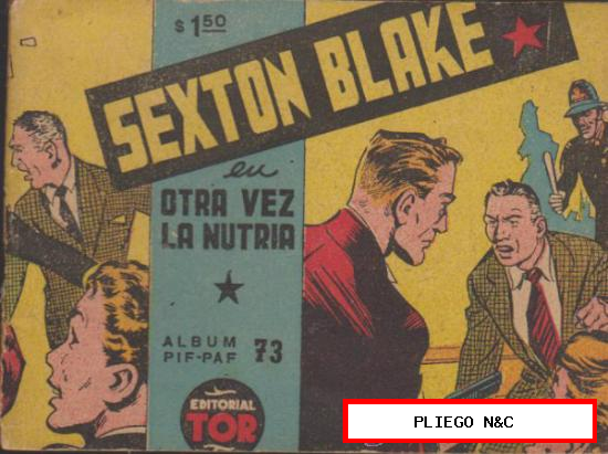 Álbum Pif Paf nº 73. Sexton Blake en Otra vez la nutria. Edit. Tor-Argentina 1955