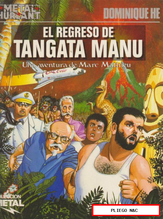 Metal Hurlant nº 27. Colección Metal. El regreso de Tangana Manu