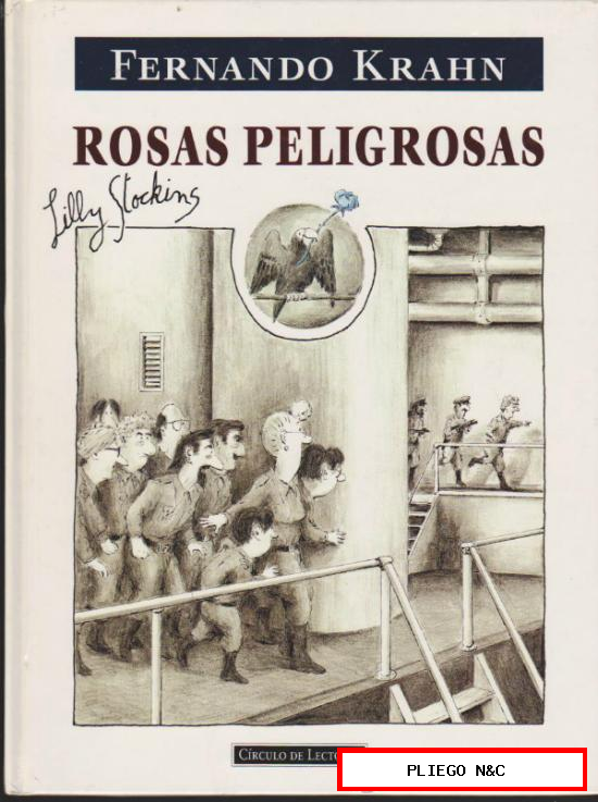 Rosas Peligrosas. Fernando Krahn. Tapas duras