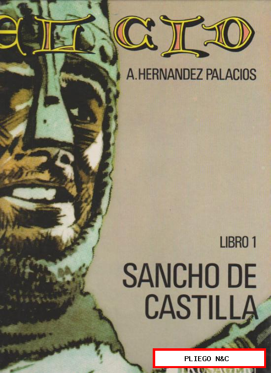 Imágenes de la Historia nº 7. El Cid libro 6. Sancho de Castilla