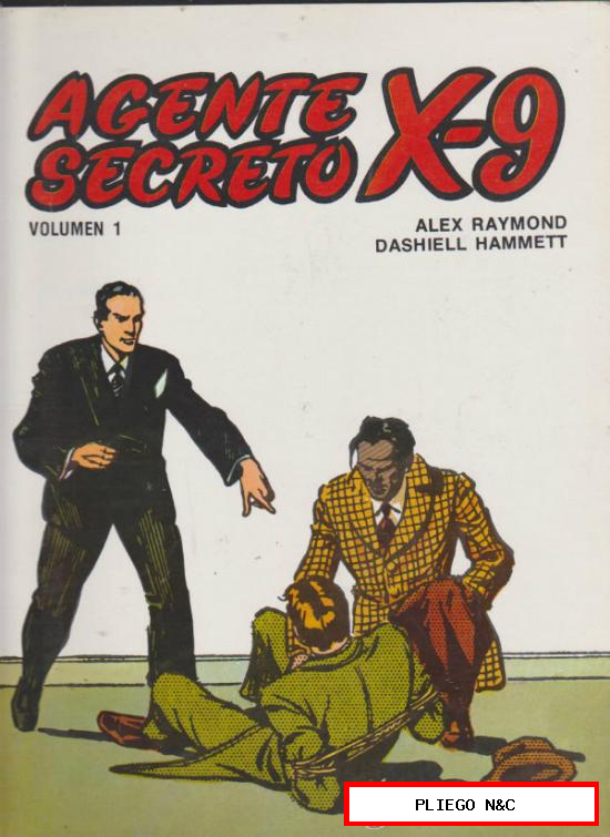 Agente Secreto X-9. Lote de tres ejemplares: 2, 3 y 5