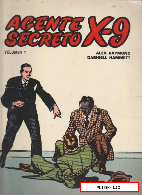 Agente Secreto X-9. Lote 3 ejemplares 1, 3 y 4