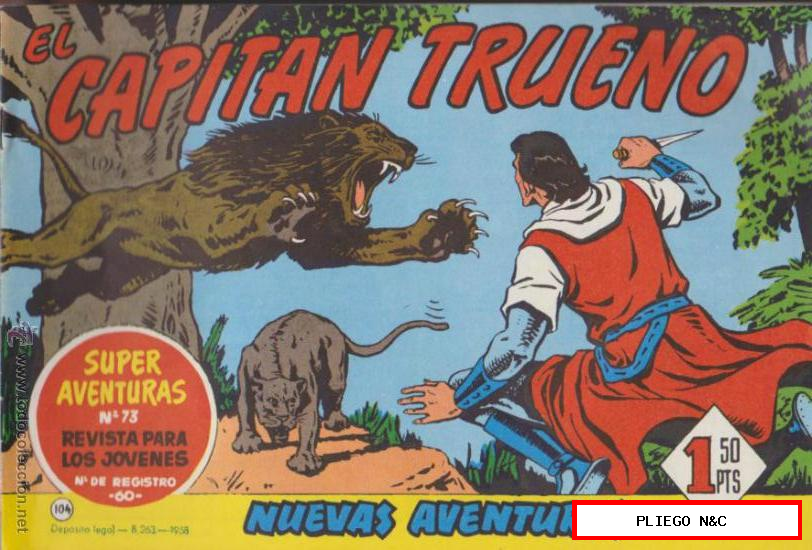 El Capitán Trueno. Lote de 78 ejemplares entre el 104 y 198. Reedición