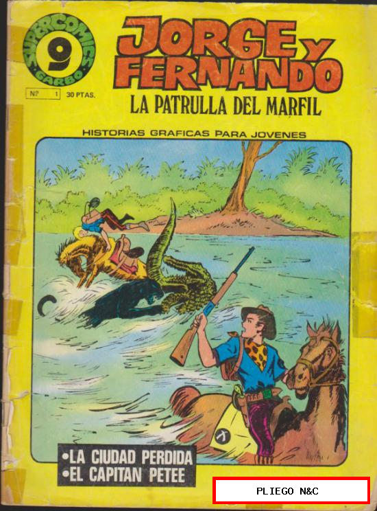 Jorge y Fernando. Súper Comics Garbo. Lote de 3 ejemplares: 1, 4 y 16