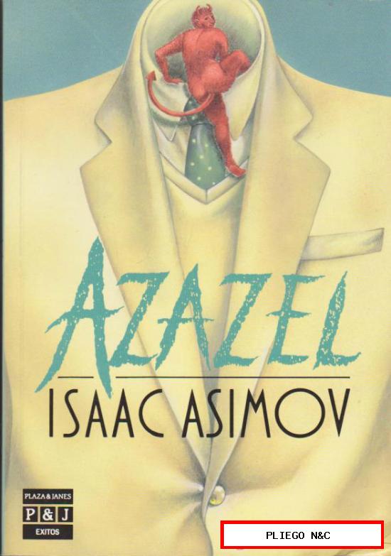 Azaze. Isaac Asimov. Plaza & Janés
