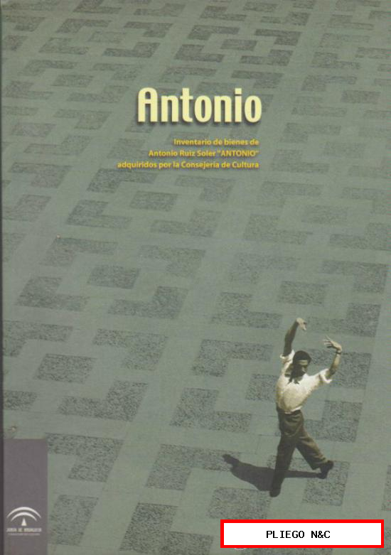 Antonio. Inventario de Bienes de Antonio Ruiz Soler