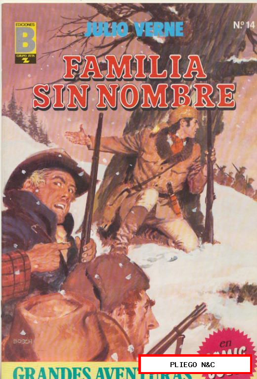 Grandes Aventuras nº 14. (Joyas Literarias) Ediciones B. Familia sin nombre