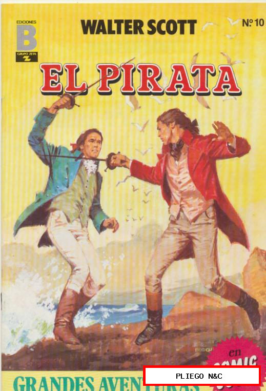 Grandes Aventuras nº 10. (Joyas Literarias) Ediciones B. El Pirata