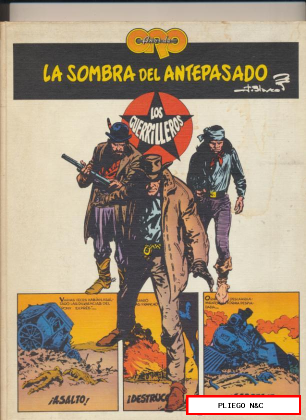 Años de Oro nº 1. La Sombra del antepasado. Los Guerrilleros