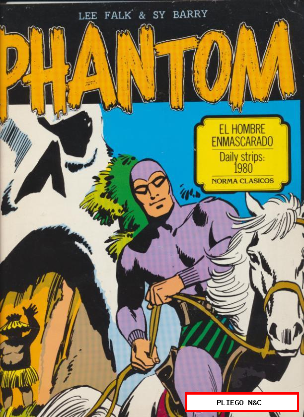 Phantom. El Hombre Enmascarado. Daily Strips 1980. (tiras diarias) Norma