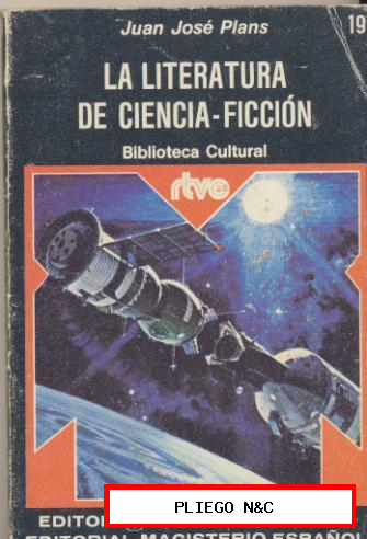 La Literatura de Ciencia Ficción nº 19. Juan José Plans