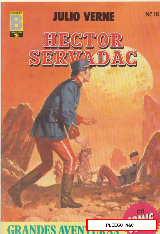 Grandes Aventuras nº 16. (Joyas Literarias) Ediciones B. Héctor Servadac