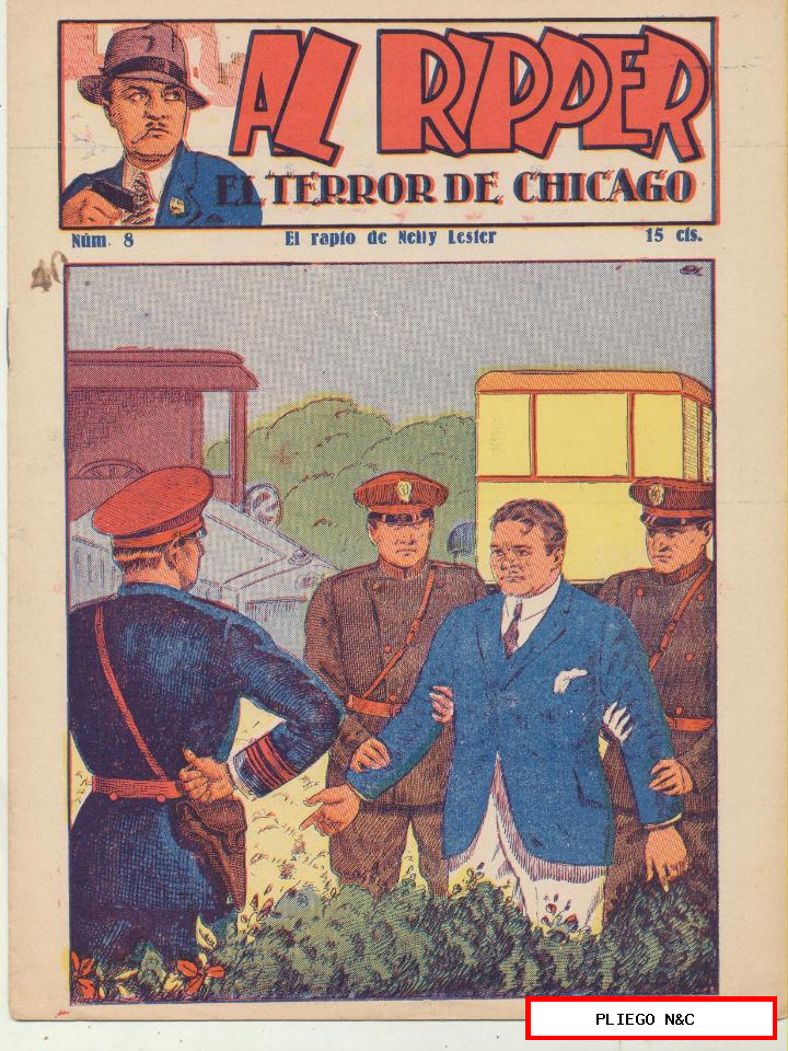 al Ripper el terror de chicago nº 8. Editorial sanxo años 20. (27x20) 8 p. P. Ilustraciones. Rara
