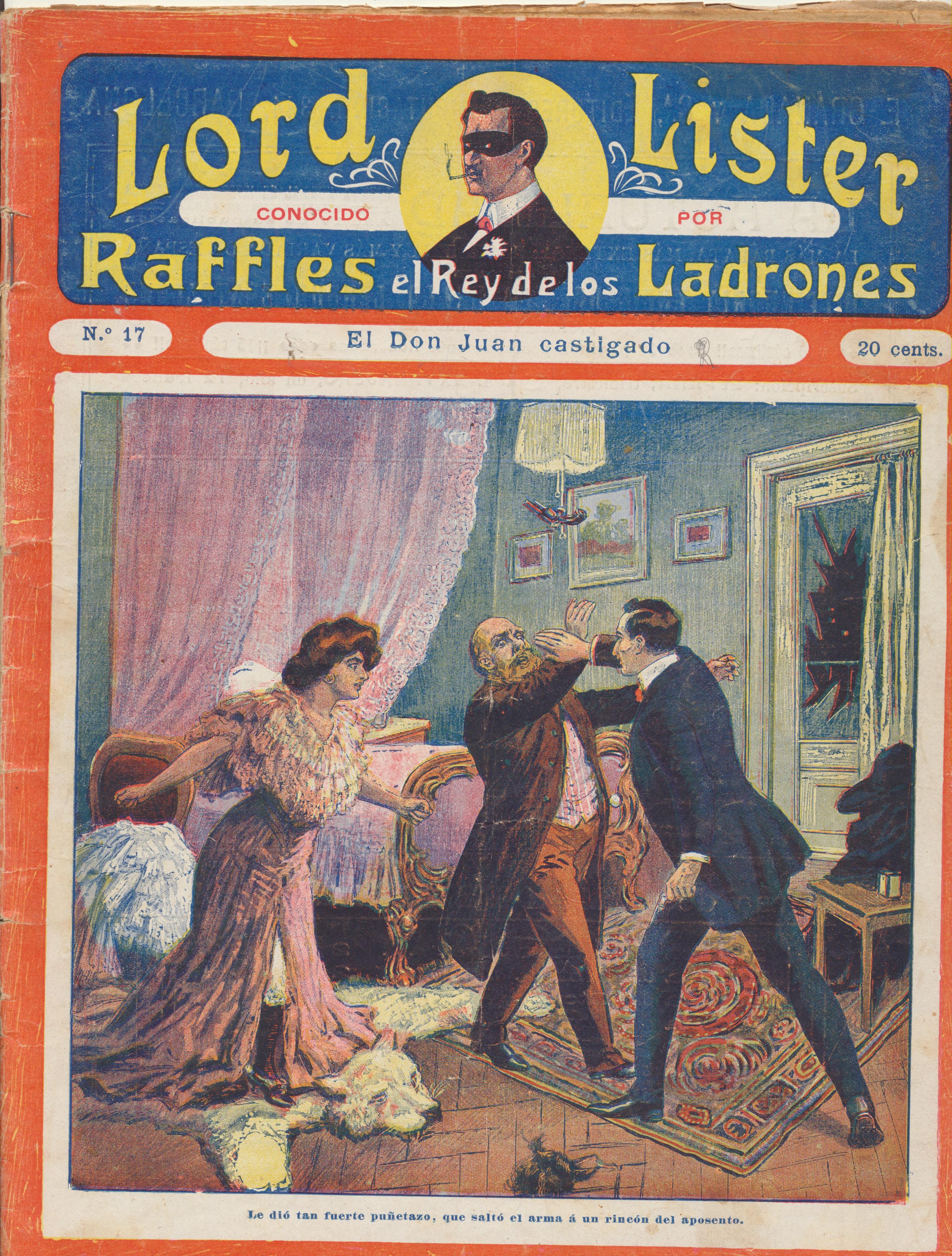 Lord Lister conocido por Raffles el Rey de los Ladrones nº 17. F. Granada y Cª Editores