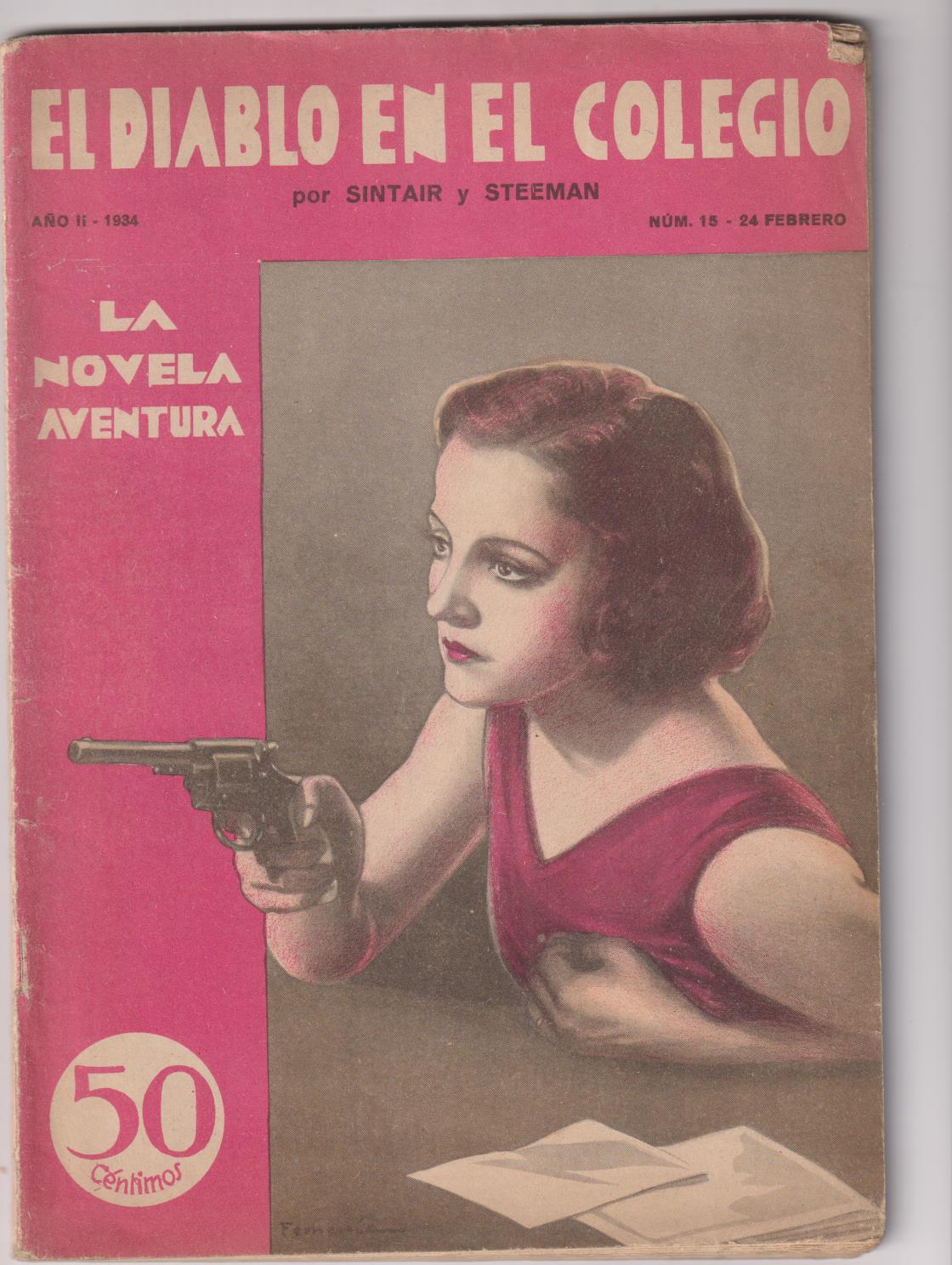 La Novela Aventura nº 15. El diablo en el colegio. 1934