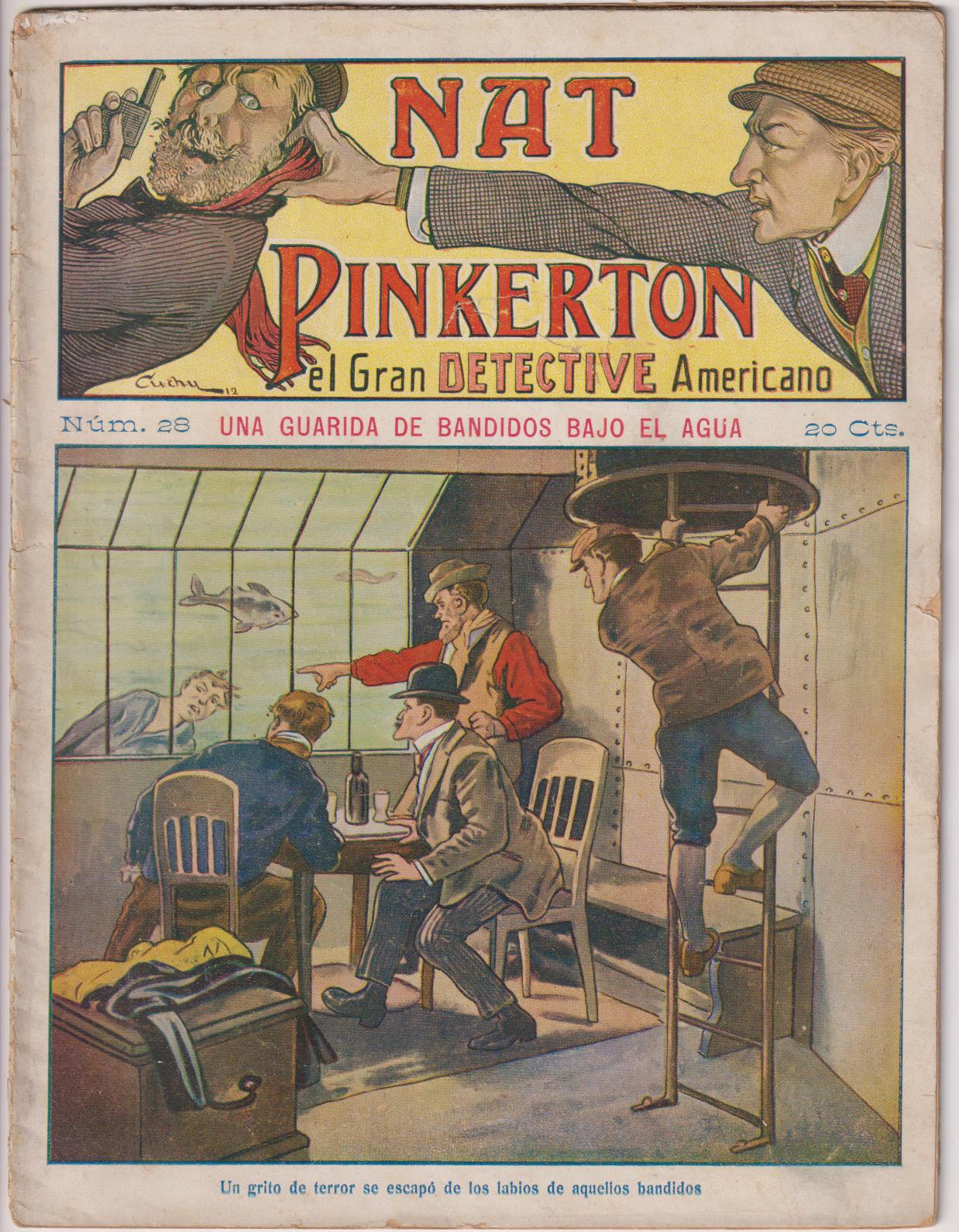 Nat Pinkerton. El Gran detective Americano nº 28. Seguí. (26x21) 31 p.p. con imágenes