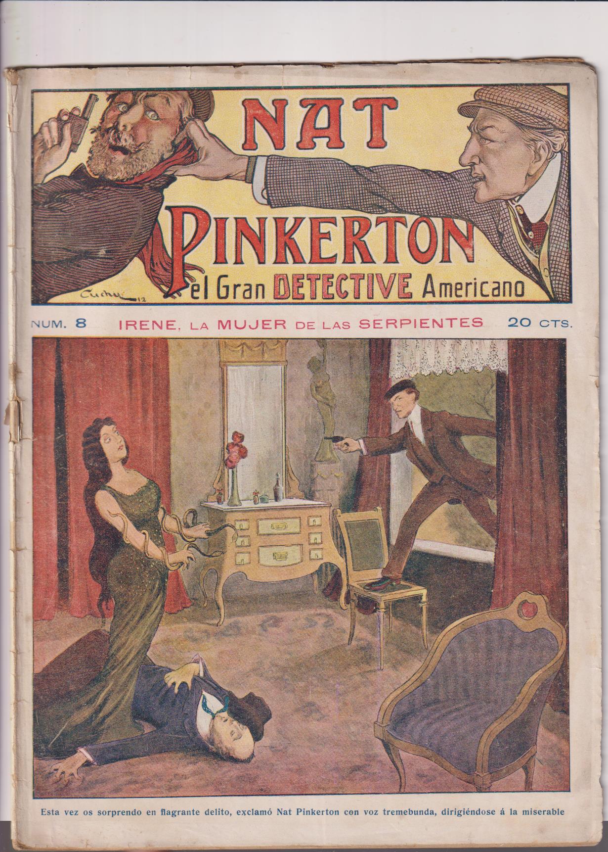 Nat Pinkerton. El Gran detective Americano nº 8. Seguí. (26x21) 31 p.p. con imágenes