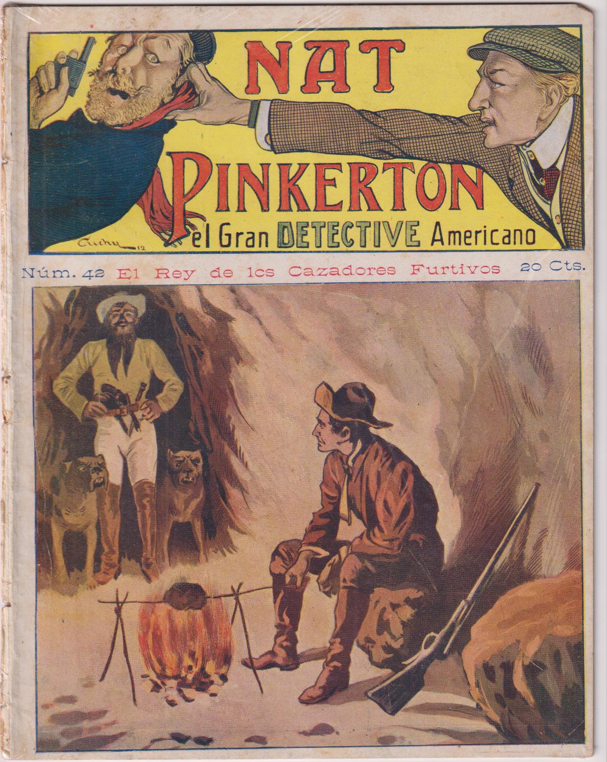 Nat Pinkerton. El Gran detective Americano nº 42. Seguí. (26x21) 31 p.p. con imágenes