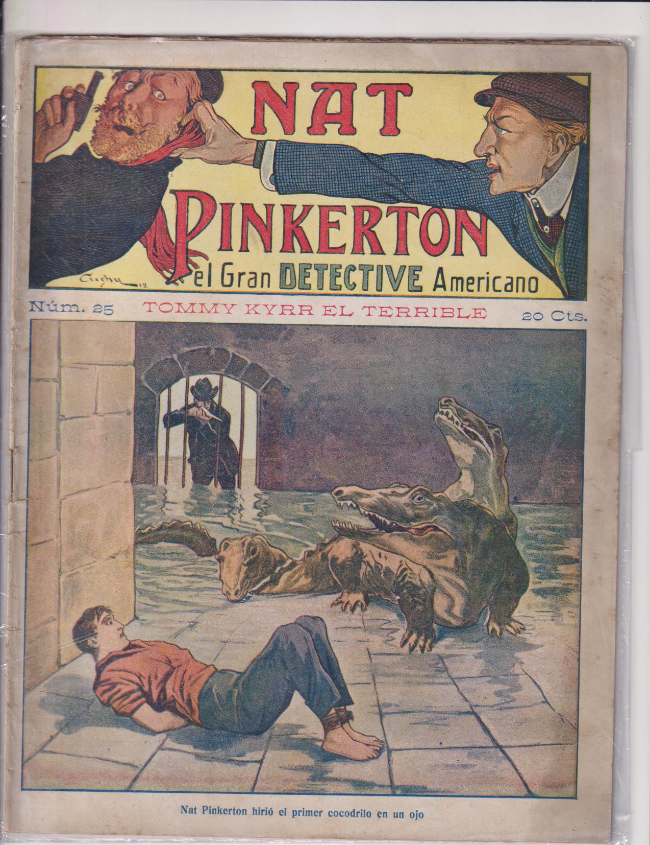 Nat Pinkerton. El Gran detective Americano nº 25. Seguí. (26x21) 31 p.p. con imágenes