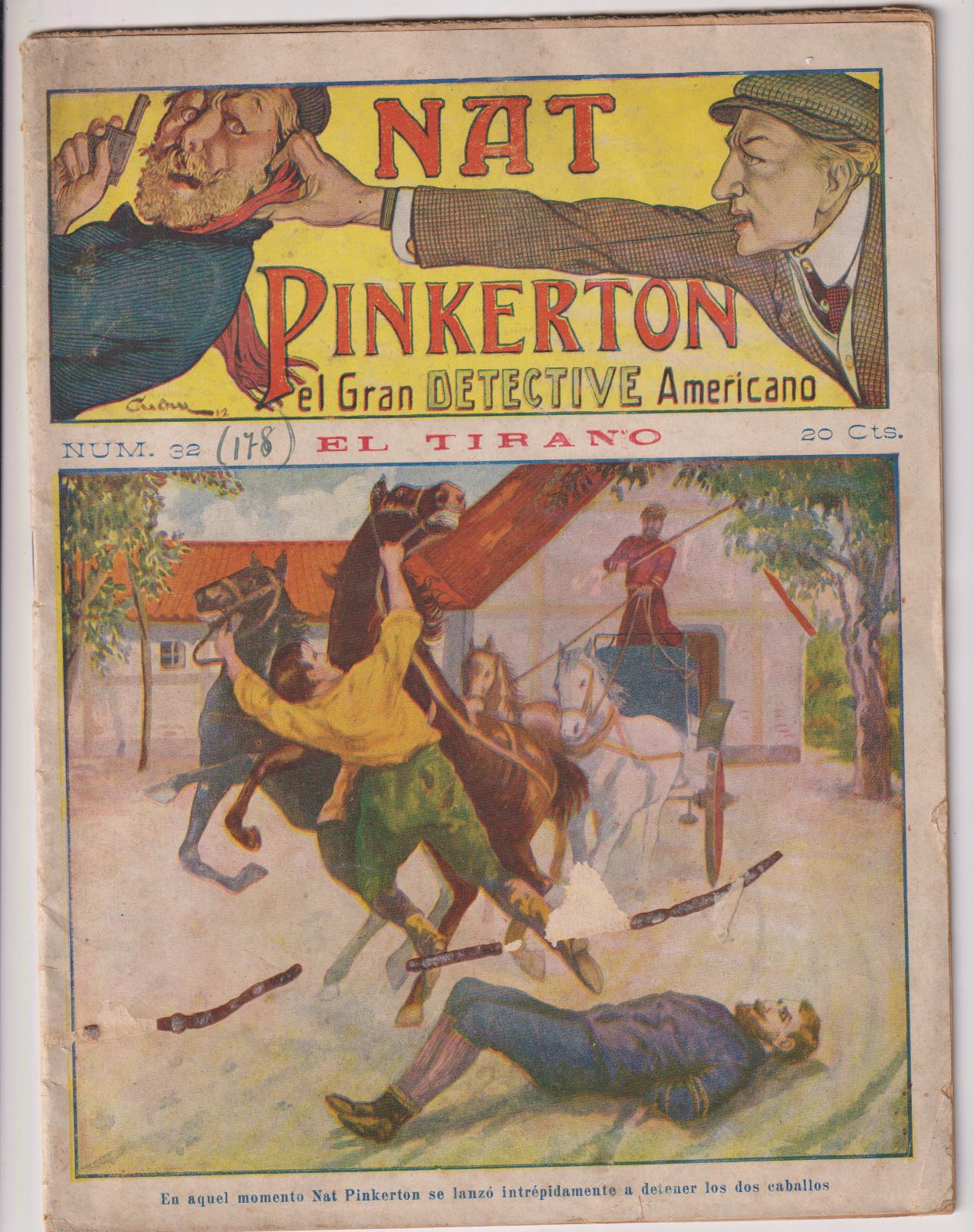 Nat Pinkerton. El Gran detective Americano nº 32. Seguí. (26x21) 31 p.p. con imágene