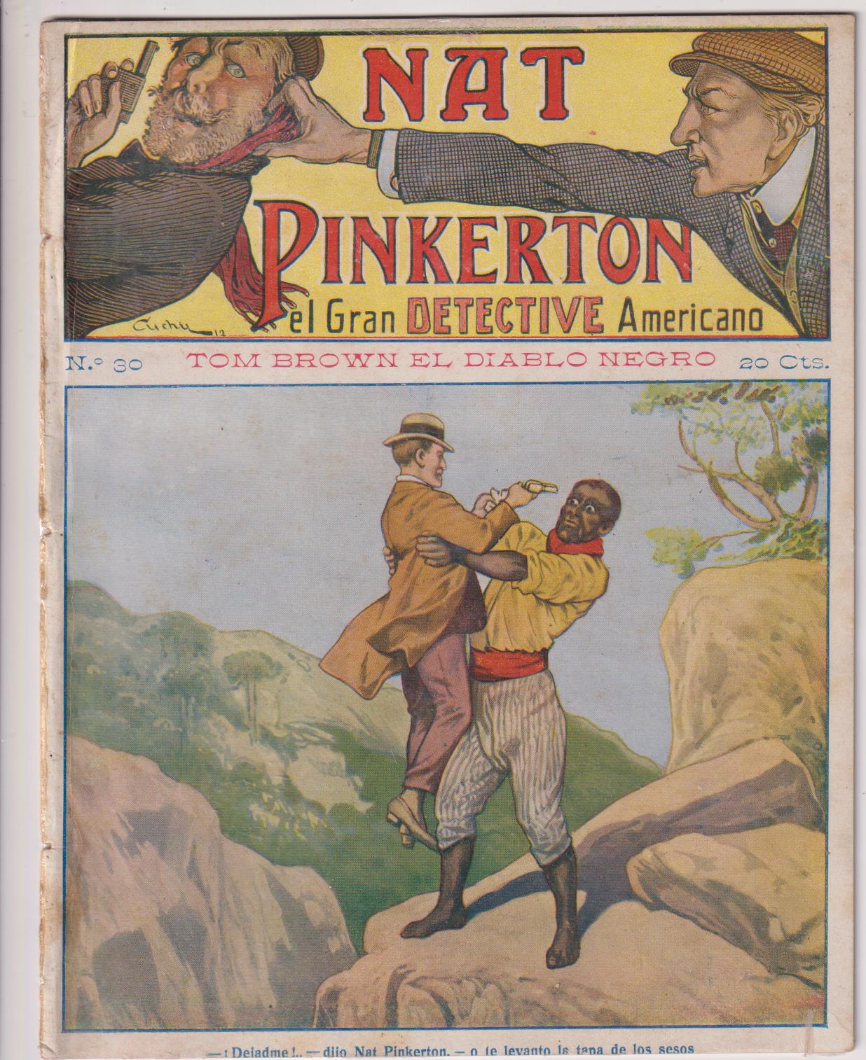 Nat Pinkerton. El Gran detective Americano nº 30. Seguí. (26x21) 31 p.p. con imágenes
